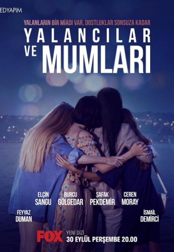 Yalanci ve Mumlari (Liar and candle)